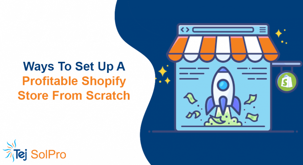 Profitable Shopify Store From Scratch