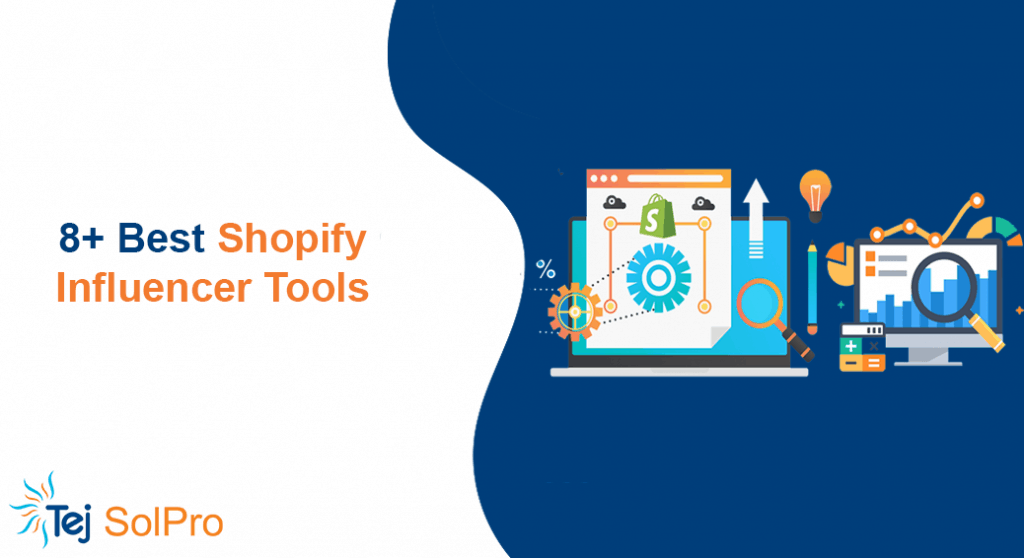 Shopify Influencer Tools