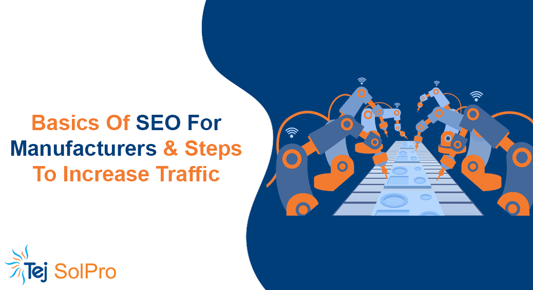 SEO For Manufacturer