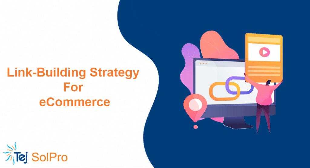 Link-Building Strategy For eCommerce
